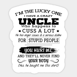 Crazy Uncle Sticker